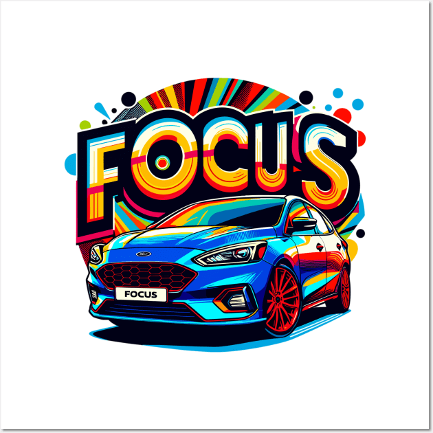 Ford Focus Wall Art by Vehicles-Art